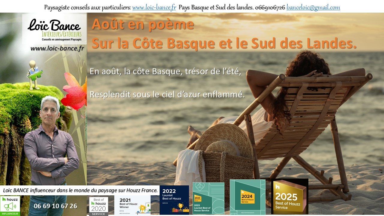 Paysagiste Capbreton Le mois d'ao�t en po�me sur la cote Basque et Landaise.